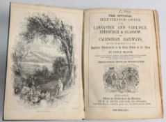 Railways: The Official Illustrated Guide to The Lancaster and Carlisle, Edinburgh and Glasgow and