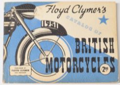 Motor Cycles: Floyd Clymer's Catalogue of British Motor Cycles. Booklet dated 1951, an extensive 157