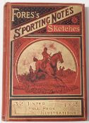 Horse Racing: Fores's Sporting Notes & Sketches Annual for 1891-92. An attractive 304 pages and 32