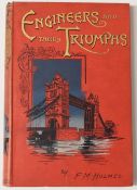 Railways: Engineers and Their Triumphs by F M Holmes c1890s. A very interesting 160 page book with