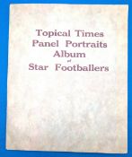 Album of Tropical Times Panel Portraits: Album of Football Stars #32 cards colour and b&w, in good