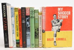 Vintage Football Books to include My Soccer Story Billy Liddell 1960, Football Ambassador 1945 Eddie