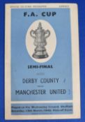1947/48 FAC s/f programme Derby County v Manchester United at Sheffield Wednesday 13 March 1948; has