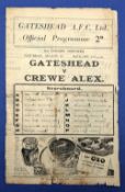1946/47 1st match after WW2 Gateshead v Crewe Alexandra Div. 3 (North) 31 August 1946; fold tears,