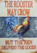 A tin 'Rooster' sign. 50 x 70 cm.