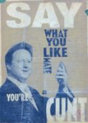 CHILDISH, BILLY (born 1959) British (AR), Say What You Like, a signed limited edition print,