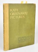 [Original Greeting Card] Kate Greenaway Pictures from Originals Presented by Her to John Ruskin