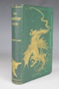 The Green Fairy Book edited by Andrew Lang and illustrated by H.J. Ford published Longmans,