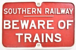 Southern Railway vintage Beware of Trains cast iron sign, 42 x 62cm
