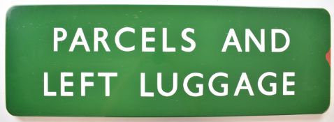 British Railways Southern Region vintage enamel Parcels And Left Luggage station sign, 30.5 x 91cm