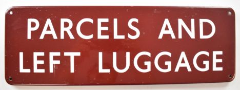 British Railways Midland Region vintage Parcels And Left Luggage station door sign, 15.5 x 46cm