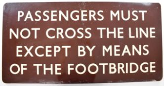 British Railways Western Region vintage enamel Passengers Must Not Cross the Line Except by Means of