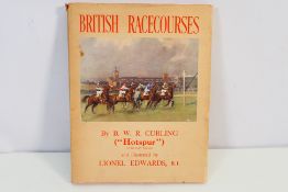 Horse Racing Interest - B W R Curling (Hotspur), illustrated by Lionel Edwards R.I.