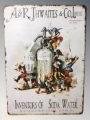 A reproduction Thwaites & Co. soda water sign, 70 cm x 50 cm.