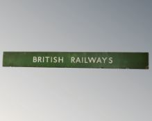 A 20th century British Railways enameled metal sign, length 134 cm.