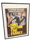A vintage 1970's movie poster 'Sins Within the Family', 51 cm x 76 cm.