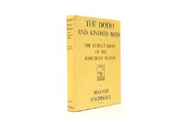 HACHISUKA, Masauji: The Dodo and Kindred Birds or The Extinct Birds of the Mascarene Islands.