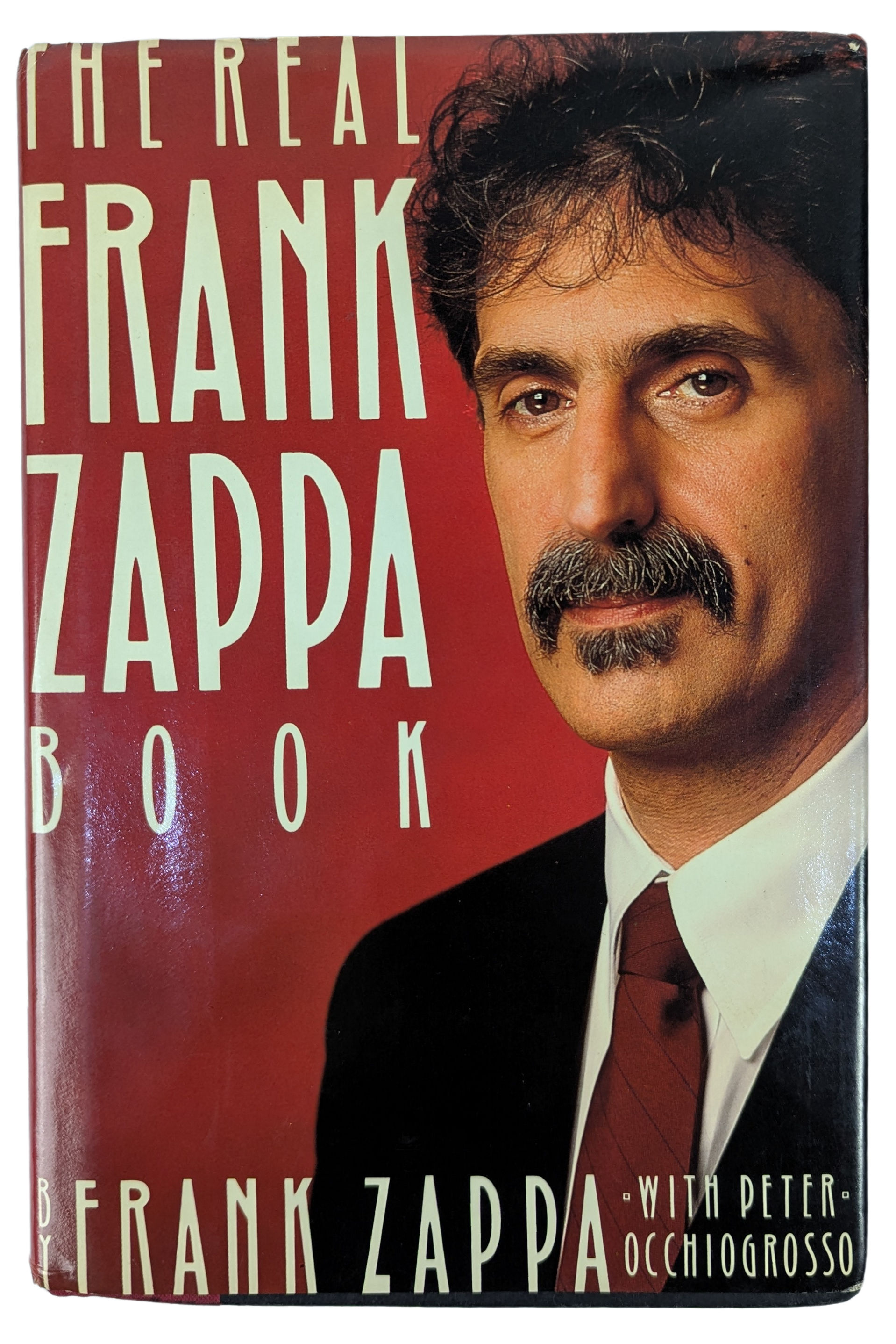 The Real Frank Zappa 1989 Signed Hardback Book (USA) - Image 2 of 2