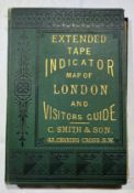 An Extended tape indicator map of London and Visitors Guide by C. Smith & Son. Overall good