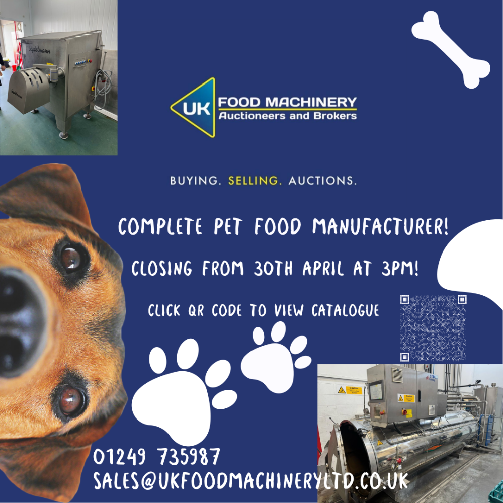 DUE TO THE REORGANISATION OF A PET FOOD MANUFACTURER WE OFFER FOR SALE THEIR ASSETS