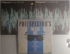 3 x Phil Spector Vinyl LPs – 2 x Echoes of The 60s – 1 x Greatest Hit.