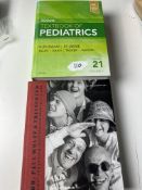 2x Books To Include Nelson Textbook of Paediatrics