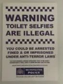 Dr.D (b1977 ) AKA Subvertiser,‘Toilet Selfies’, Metropolitan Police Warning Signs, Num, Signed, 2...