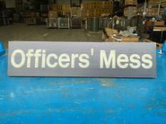Brand new wooden officers Mess sign