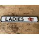 British Rail Ladies Toilet Sign - 58x10cms - Image 1 of 2