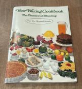 Vintage 1970 Your Waring Cookbook Pleasure of Blending Blender Recipe Owner Book
