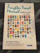 The Freighter Travel Manual, 1974 - Book by Bradford Angier