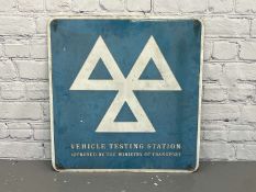 Vehicle Testing Station Aluminium Sign