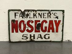 Faulkners Nosegay Shag Enamel Sign
