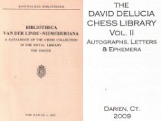 Linde - Niemeijer. Bibliotheca van der Linde - Niemeijeriana. A Catalogue of the Chess Collection in