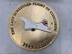 AN ALLOY WALL PLAQUE, CONCORDE'S LAST FLIGHT 2003