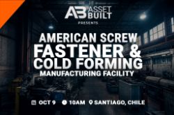 Complete Fastener & Cold Forming Manufacturing Facility: American Screw