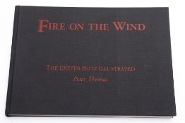 Thomas, P. ' Fire On The Wind. The Exete