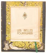 FASHION. FÉLIX JUNGMANN et Cie. Les Belles Fourrures, album/catalogue, Paris: Imp. A. Tolmer et Cie.