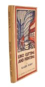FLIGHT, Claude. The Art and Craft of Lino Cutting and Printing, 1st edition, London: B. T.