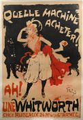 A 'Quelle Machine Acheter?' Whitworth advertising poster, after Jules-Alexandre Grün (1868 ...