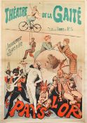 A Theatre de la Gaite 'Le Pais de L'Or' circus poster after Alfred Choubrac (1853-1902), circa ...