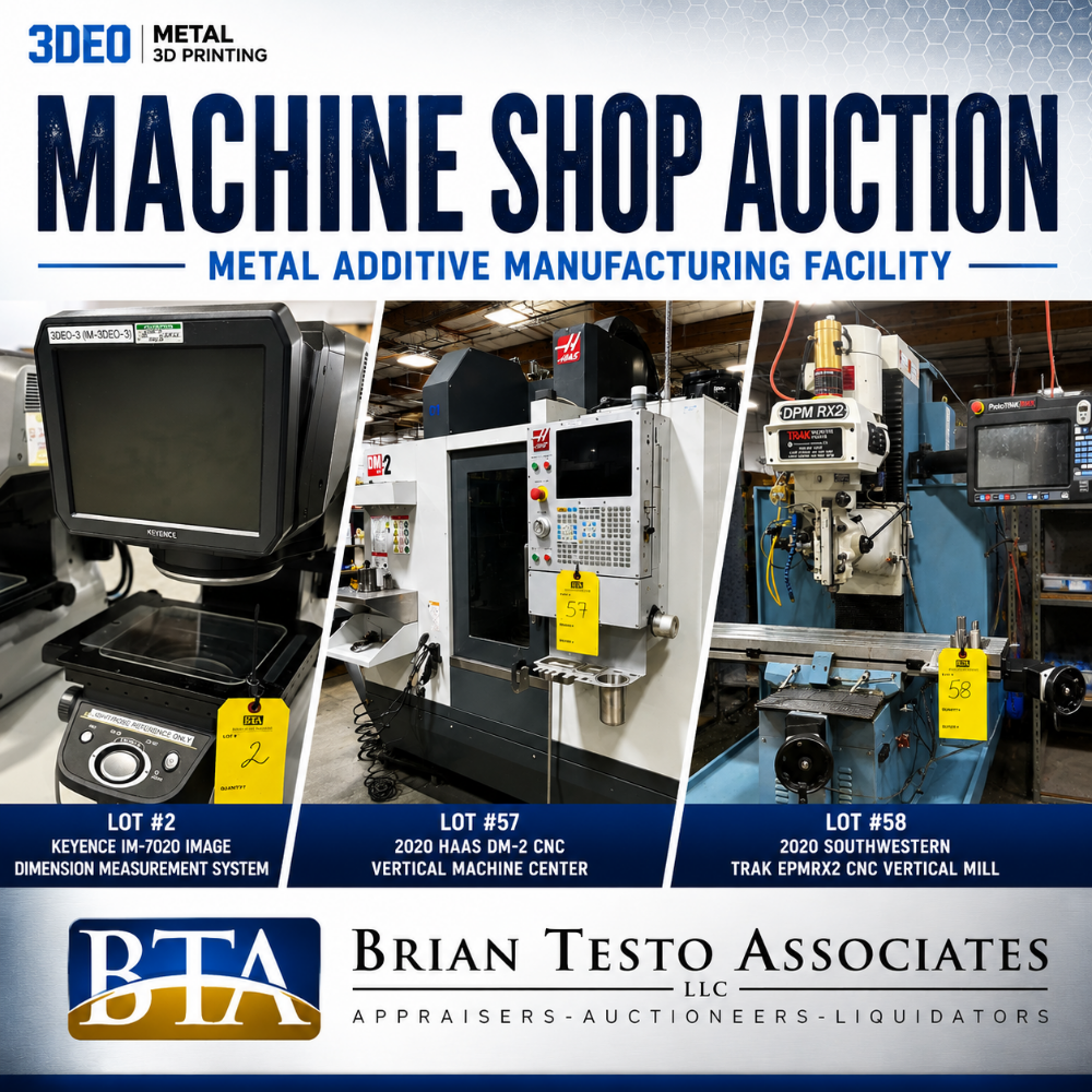 3DEO MACHINE SHOP AUCTION — Metal Additive Manufacturing Facility