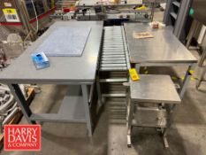 Steel Frame Roller Conveyor: 5', S/S Table: 5' x 2' and Steel Table 6' x 3'
