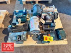 Assorted Motors: .25 HP – 5 HP and Gear Box