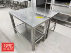 S/S Tables: 4’ x 2’ x 3’ Height