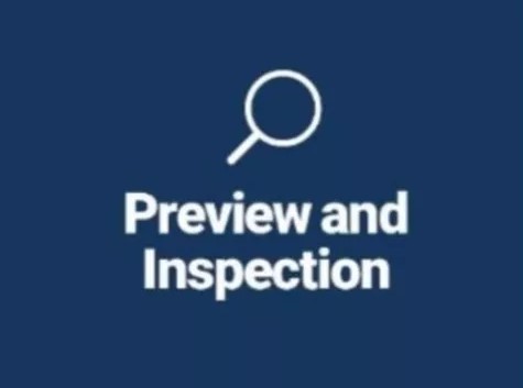 Preview and Inspection Information