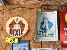 LOT: DIXIE ENAMEL 10.75" SIGN & UNCLE SAM POSTER