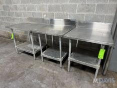 (3) NSF S/S TABLES WITH S/S BACK SPLASH