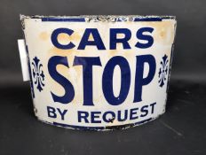 Cars Stop By Request curved post-mounted tramway enamel sign, some restoration