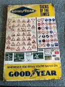 Goodyear Signs of the Times single sided informational printed tin advertising sign mounted on plyw